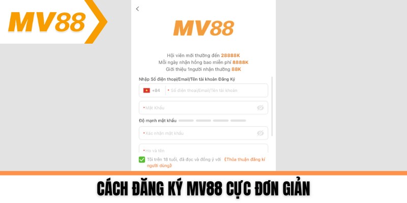 Cách đăng ký MV88 cực đơn giản
