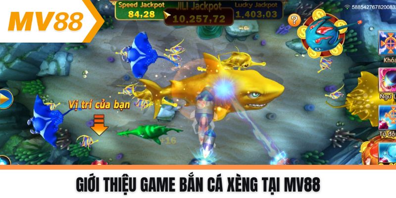 Giới thiệu game bắn cá xèng MV88