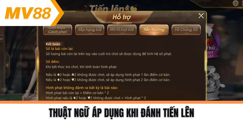 Thuật ngữ áp dụng khi đánh Tiến Lên